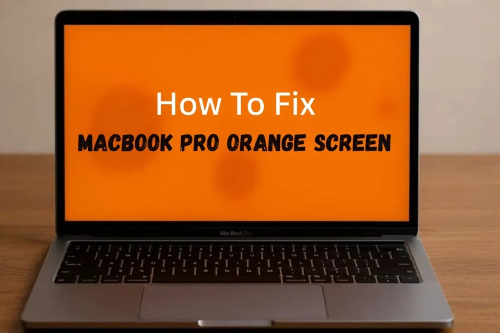 MacBook Orange Screen